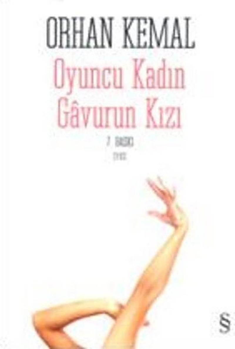 Oyuncu Kadın Gavurun Kızı