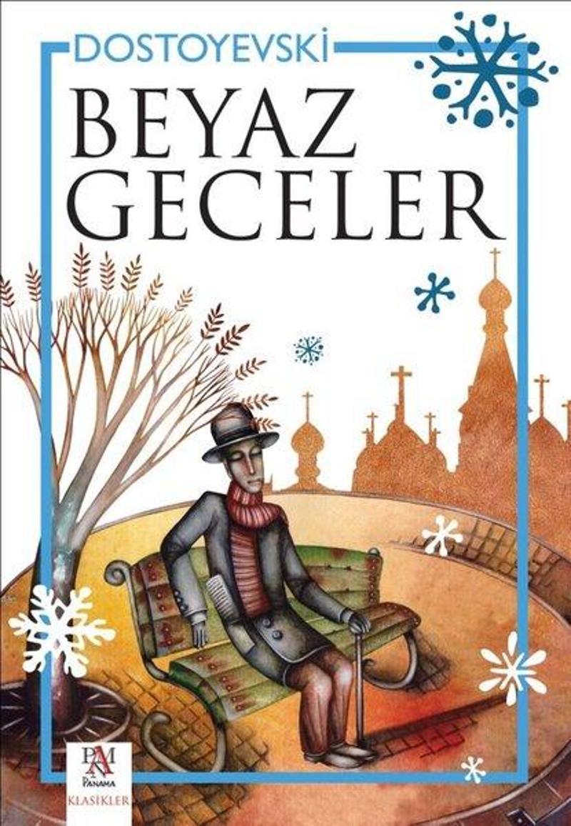 Panama Yayıncılık Beyaz Geceler - Fyodor Mihayloviç Dostoyevski