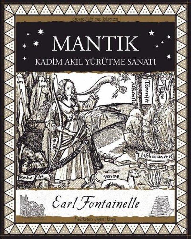 Mantık - Kadim Akıl Yürütme Sanatı