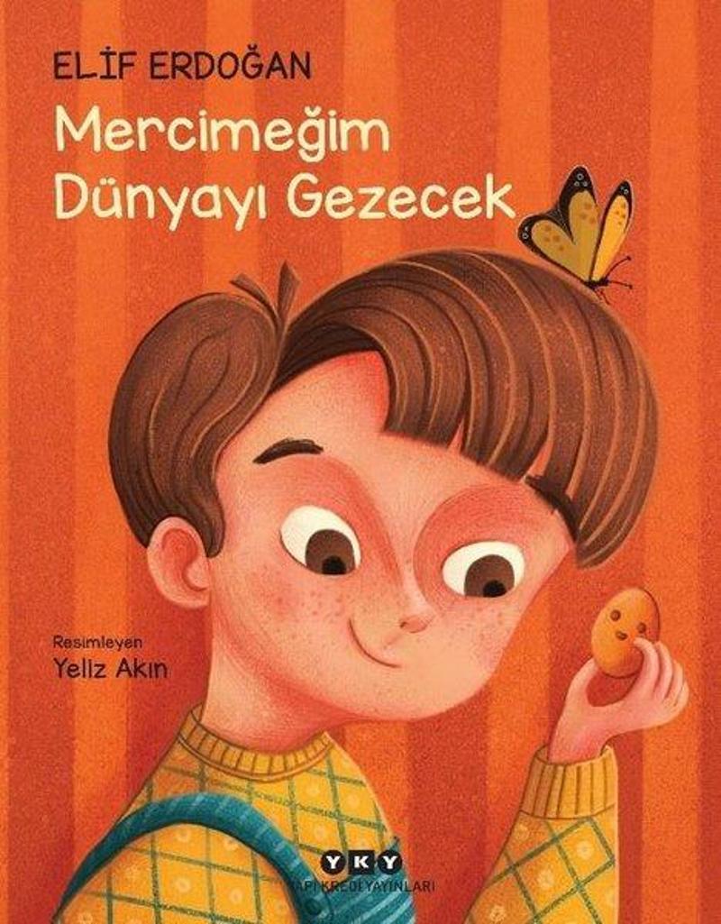 Yapı Kredi Yayınları Mercimeğim Dünyayı Gezecek - Elif Erdoğan