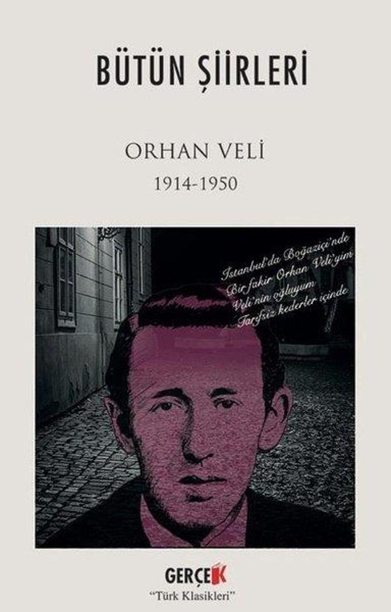 Bütün Şiirleri - Orhan Veli