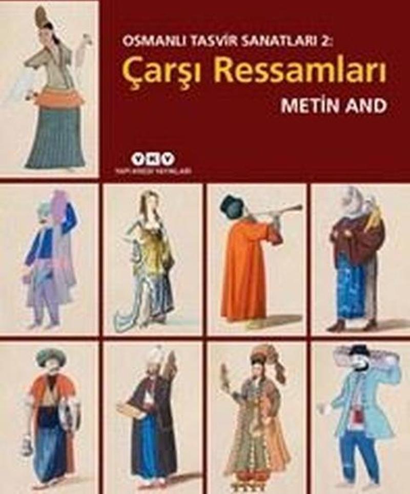 Osmanlı Tasvir Sanatları 2 - Çarşı Ressamları