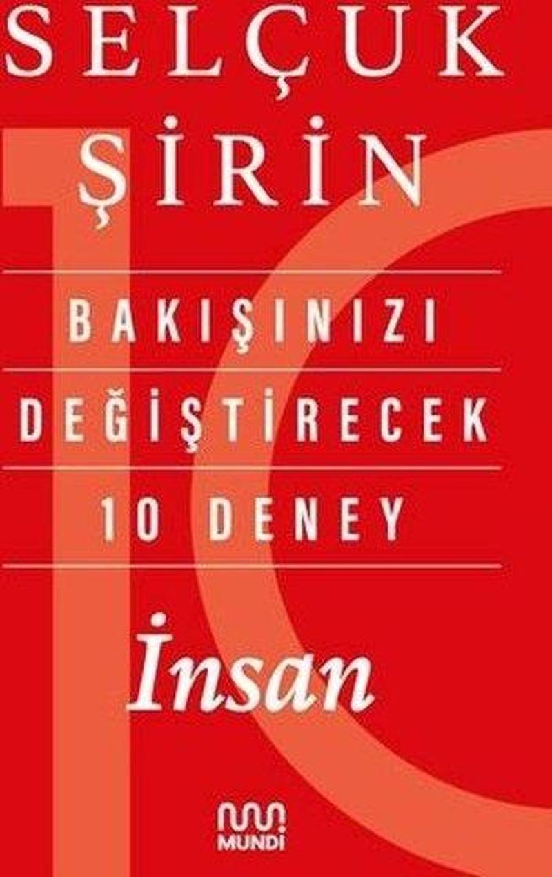 Bakışınızı Değiştirecek 10 Deney: İnsan