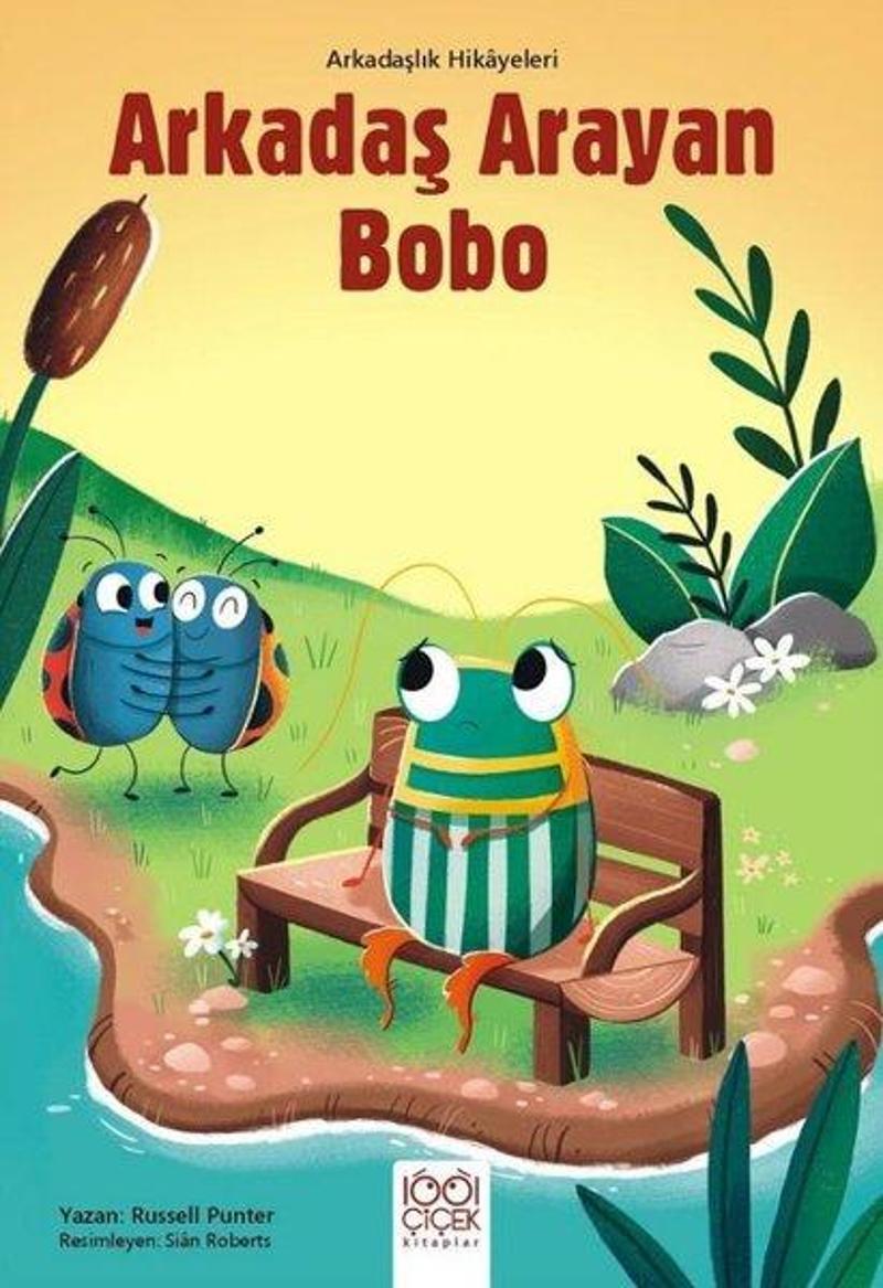 Arkadaş Arayan Bobo - Arkadaşlık Hikayeleri