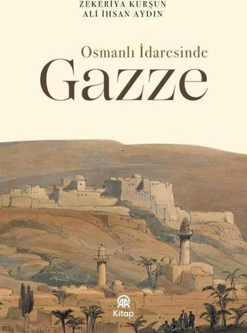 Osmanlı İdaresinde Gazze