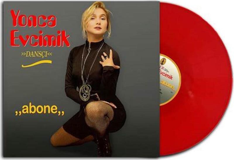 Yonca Evcimik - Dansçı / Abone ( Limited Edition ) (Renkli Plak)