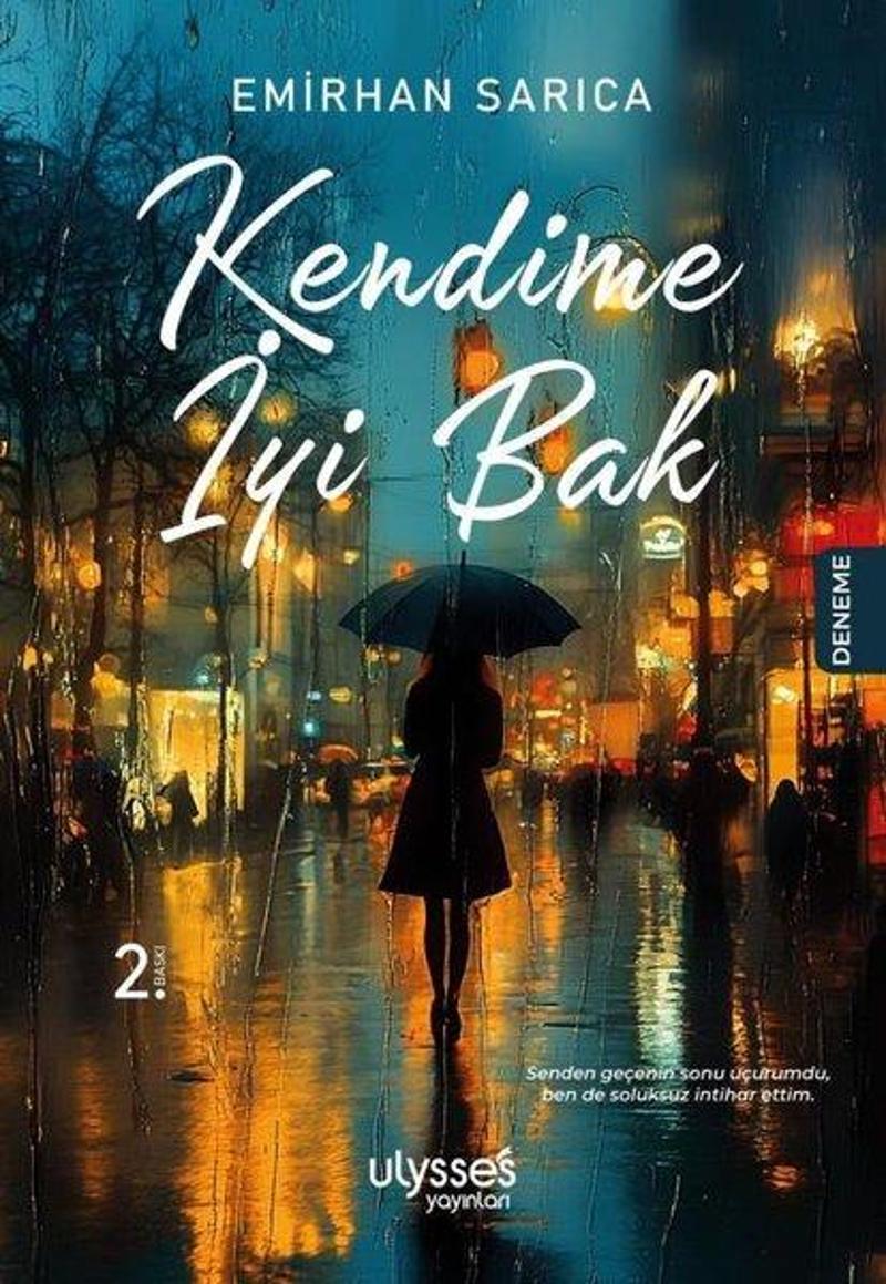 Kendime İyi Bak