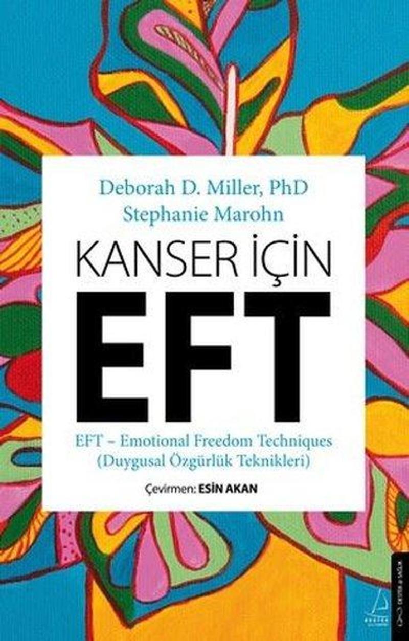 Kanser İçin EFT (Duygusal Özgürlük Teknikleri)