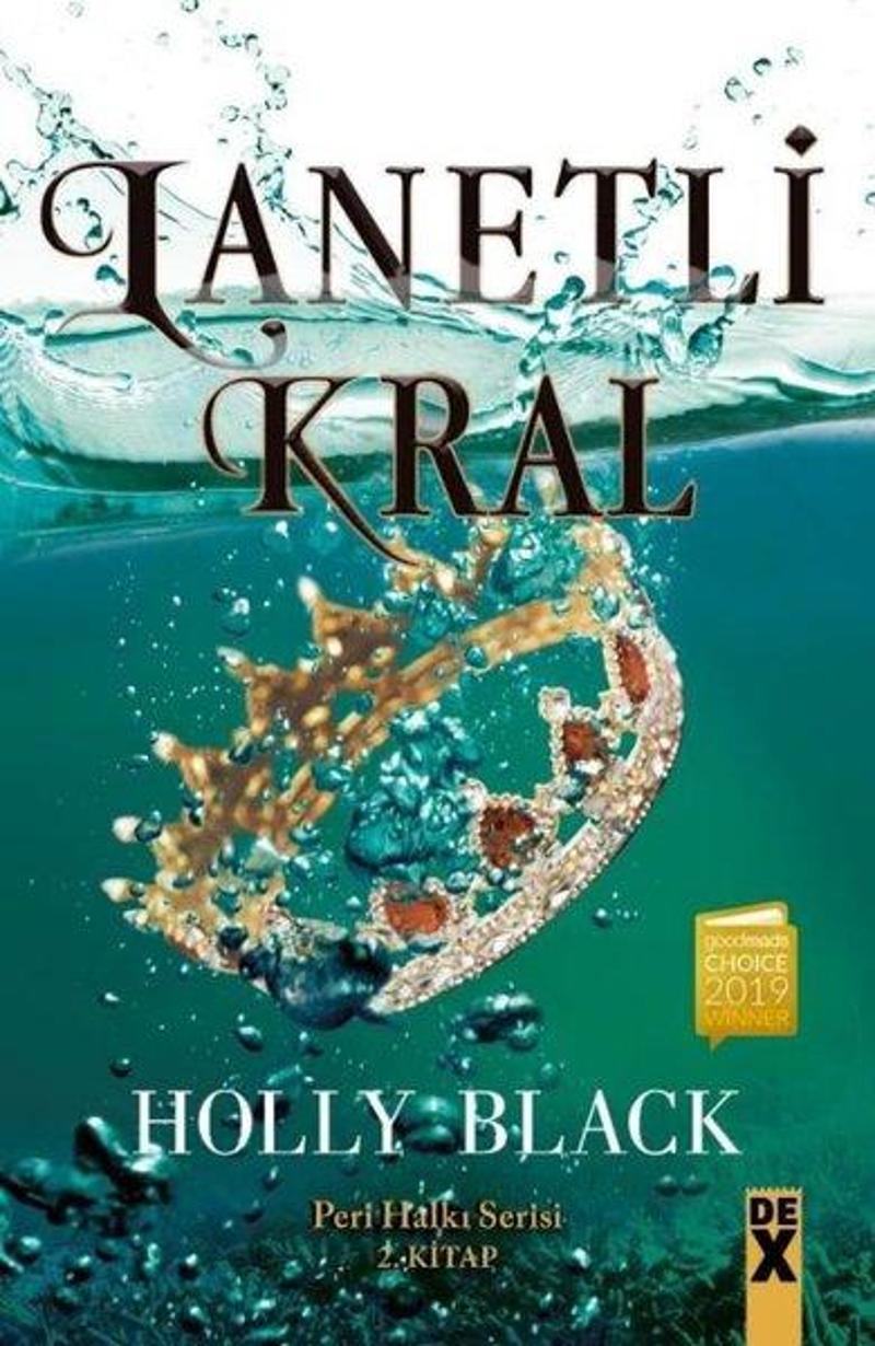 Lanetli Kral - Peri Halkı Serisi 2.Kitap