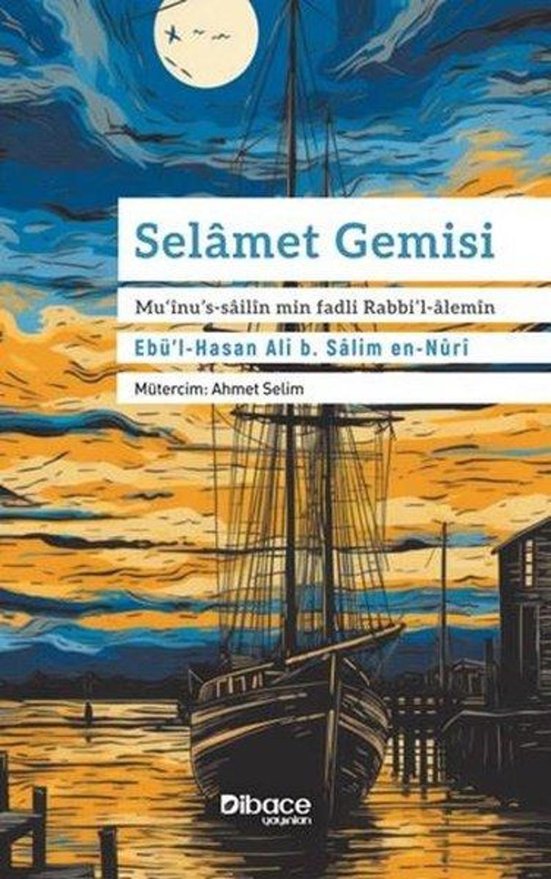 Selamet Gemisi - Mu'inu's-sailin min fadli Rabbi'l-alemin