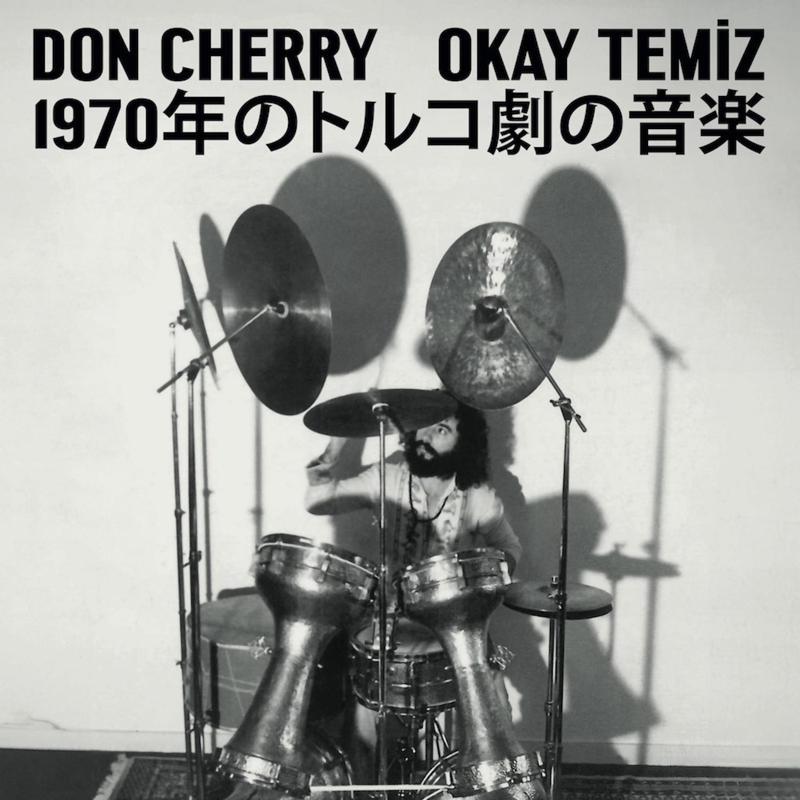 Okay Temiz, Don Cherry - Music For Turkish Theater 1970 (Japanese Edition 1) (Plak)