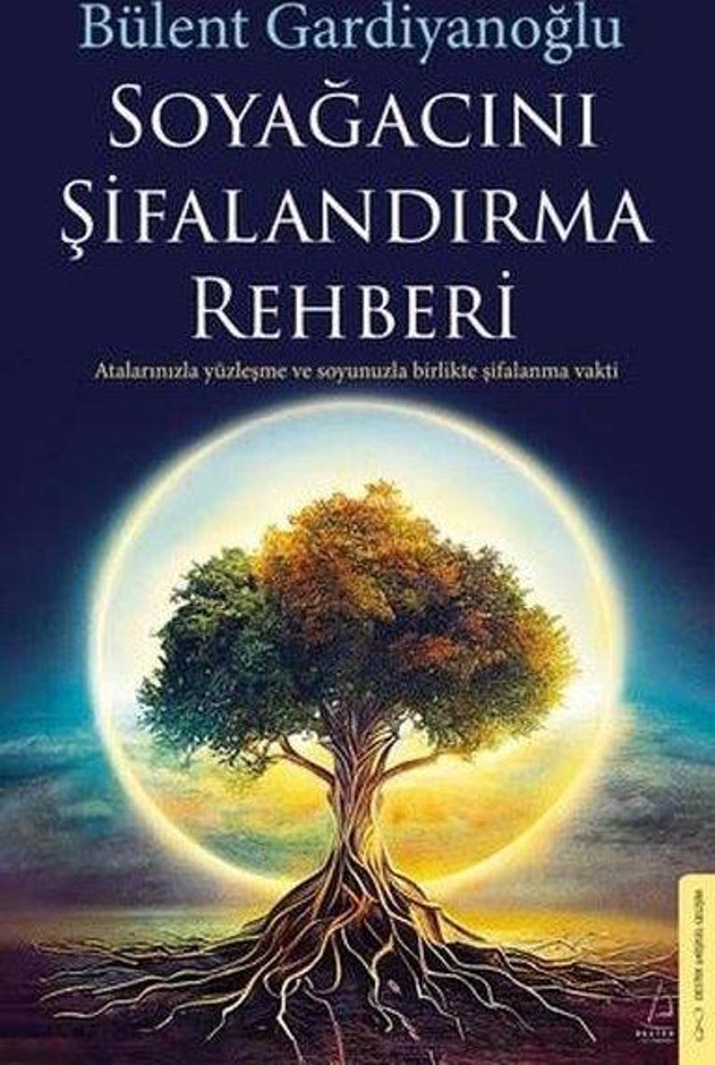 Soyağacını Şifalandırma Rehberi