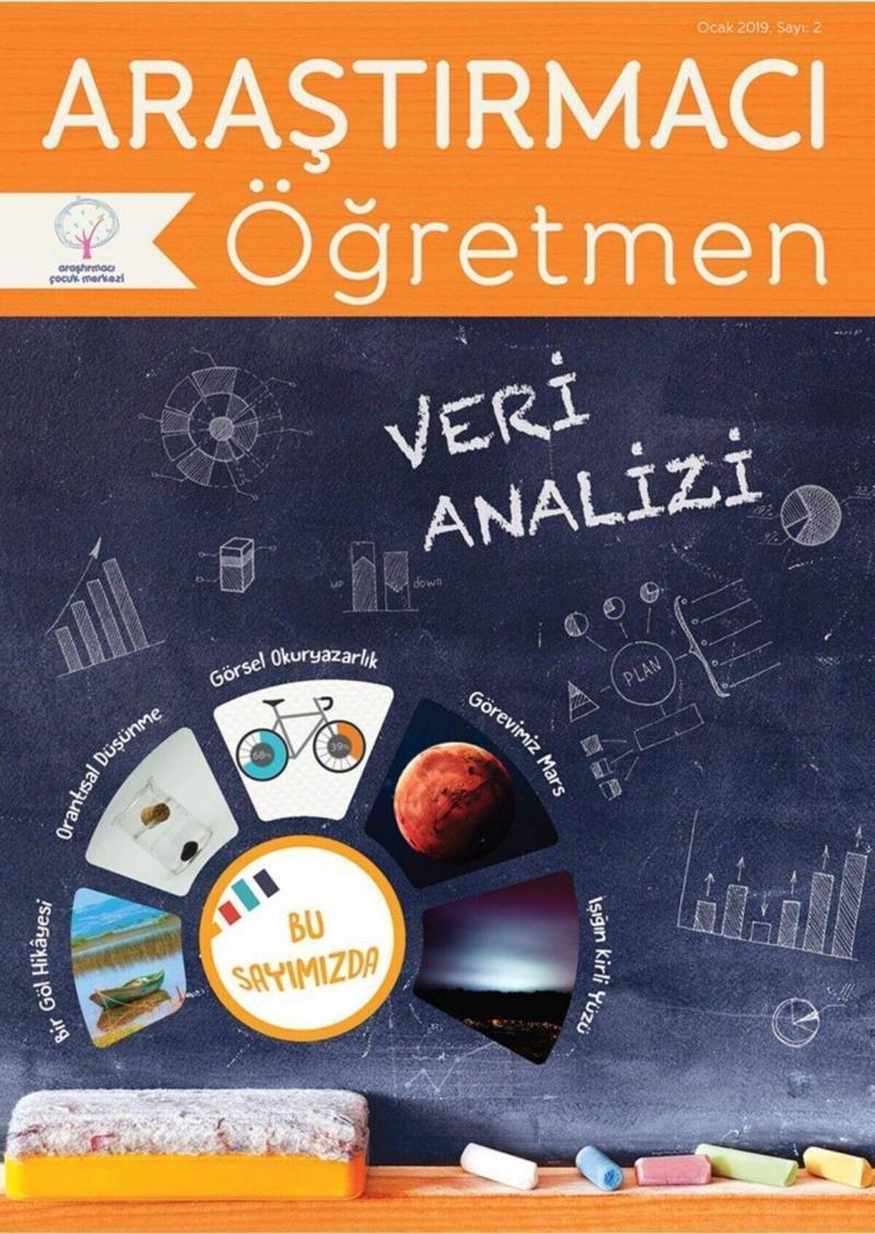 Araştırmacı Çocuk Merkezi Araştırmacı Öğretmen Dergisi, Sayı 2 - "veri Analizi"