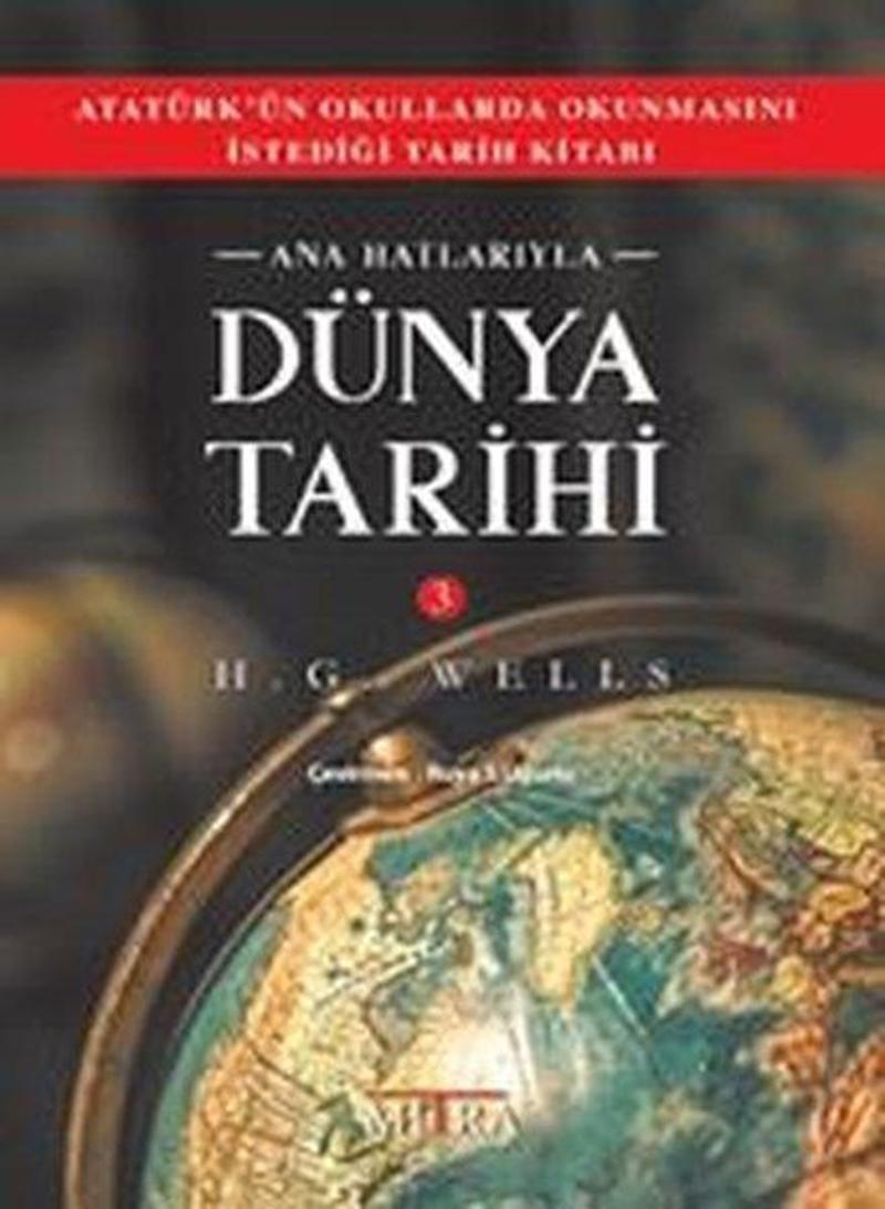 Ana Hatlarıyla Dünya Tarihi - 3