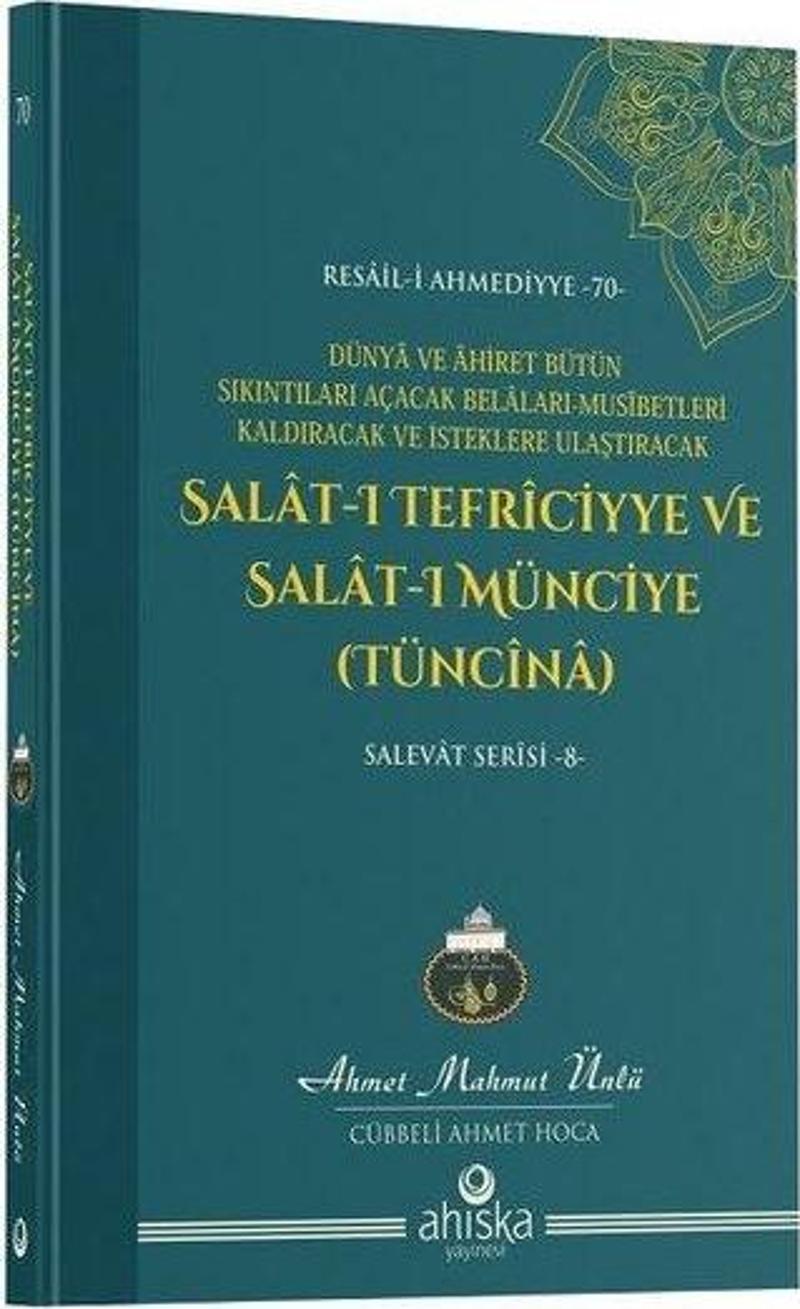 Salat-ı Tefriciyye ve Salat-ı Münciye (Tüncina) Salevat Serisi 8