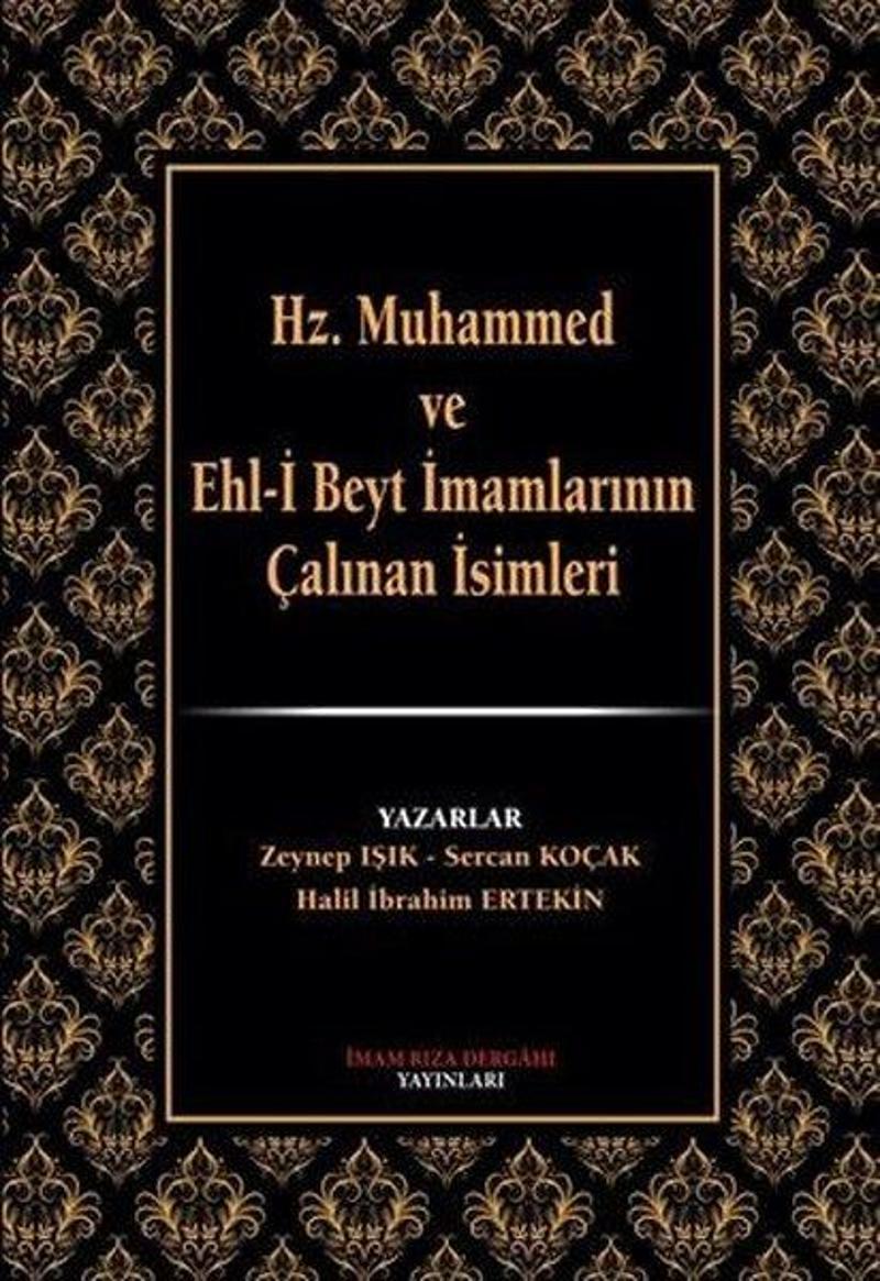 Hz.Muhammed ve Ehl-i Beyt İmamlarının Çalınan İsimleri