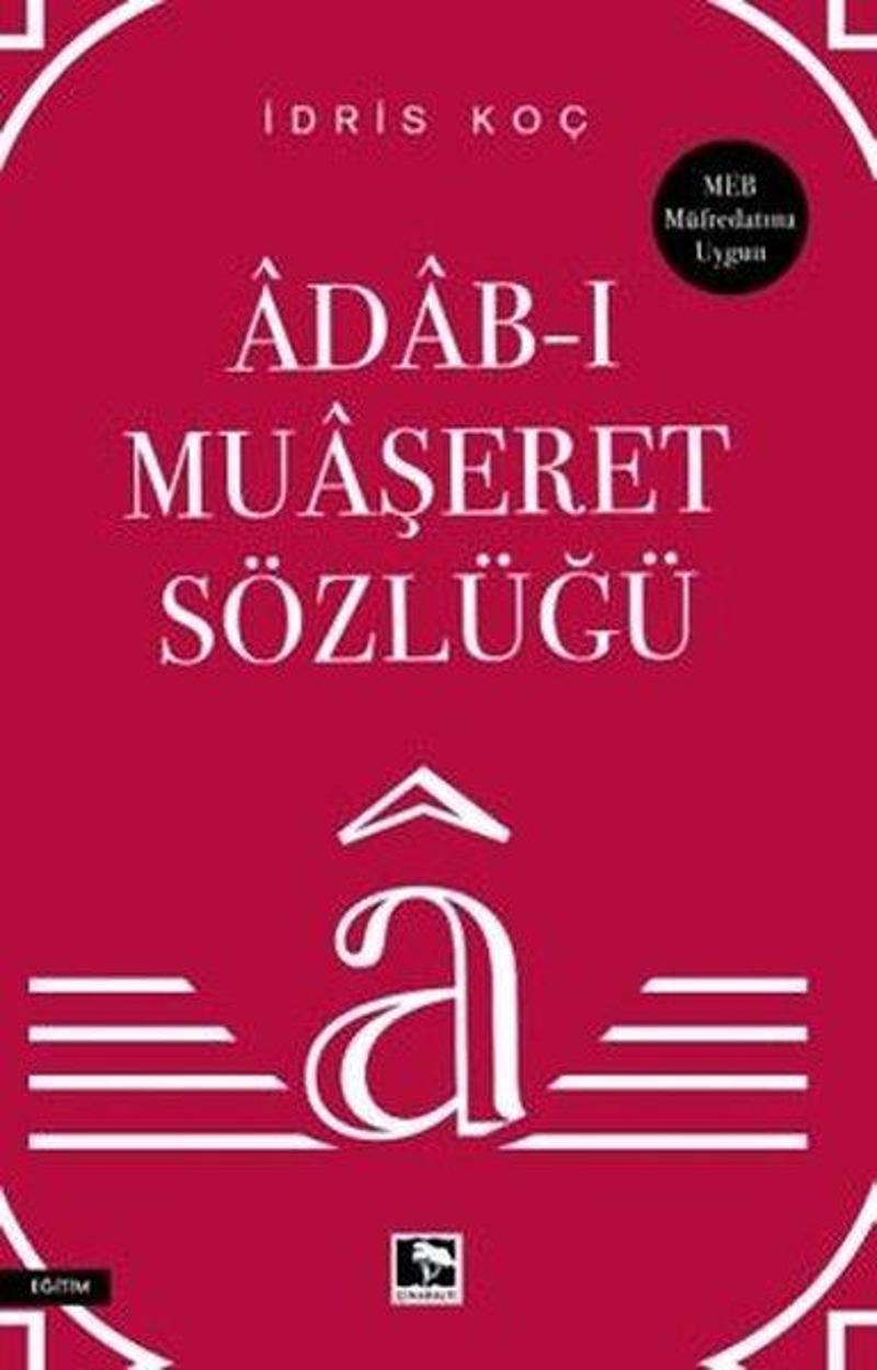 Adab-ı Muaşeret Sözlüğü