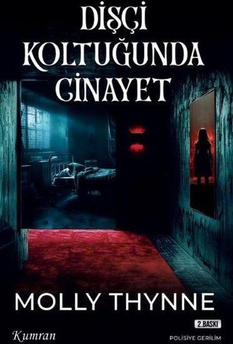 Dişçi Koltuğunda Cinayet