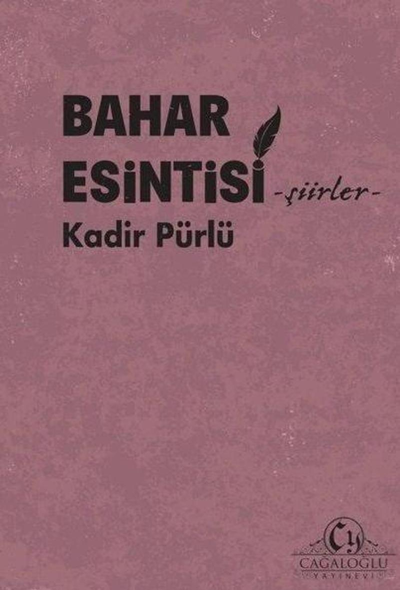 Bahar Esintisi - Şiirler