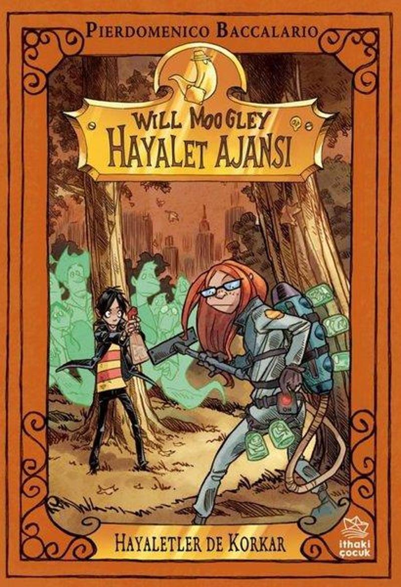 Hayaletler de Korkar - Will Moogley Hayalet Ajansı 4