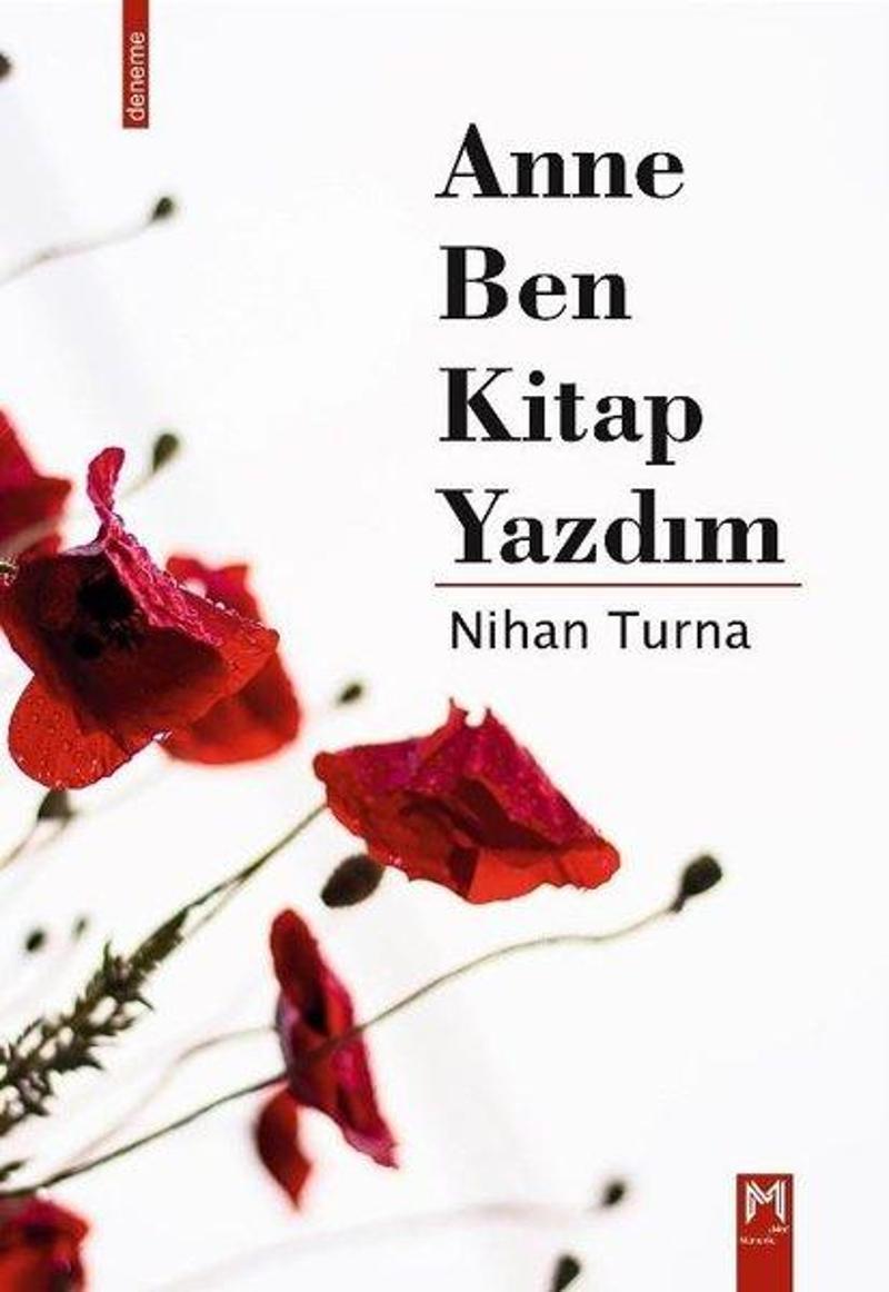 Anne Ben Kitap Yazdım