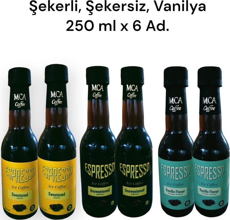 MCA Espresso Soğuk Kahve (Şekersiz,Şekerli,Vanilya) 250 ml x 6 Adet