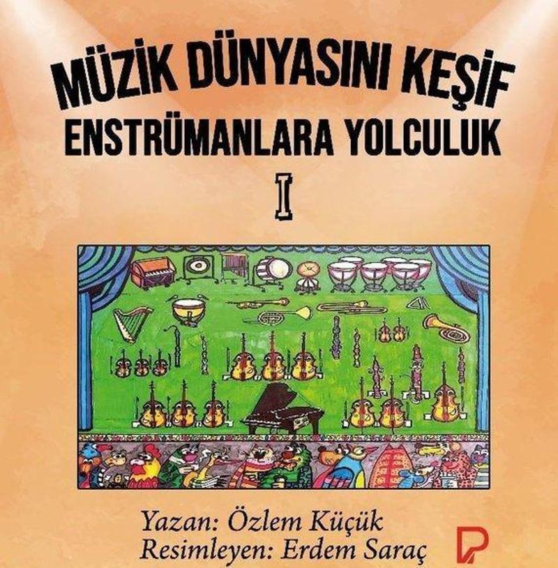 Müzik Dünyasını Keşif - Enstrümanlara Yolculuk 1