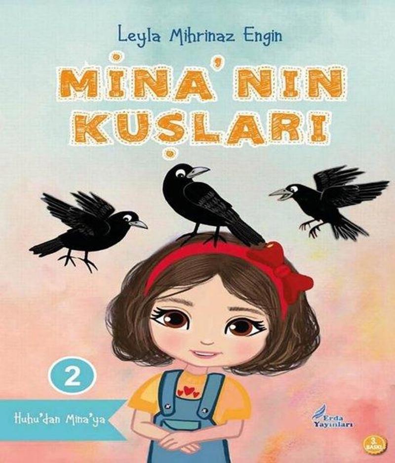 Mina'nın Kuşları - Huhu'dan Mina'ya 2