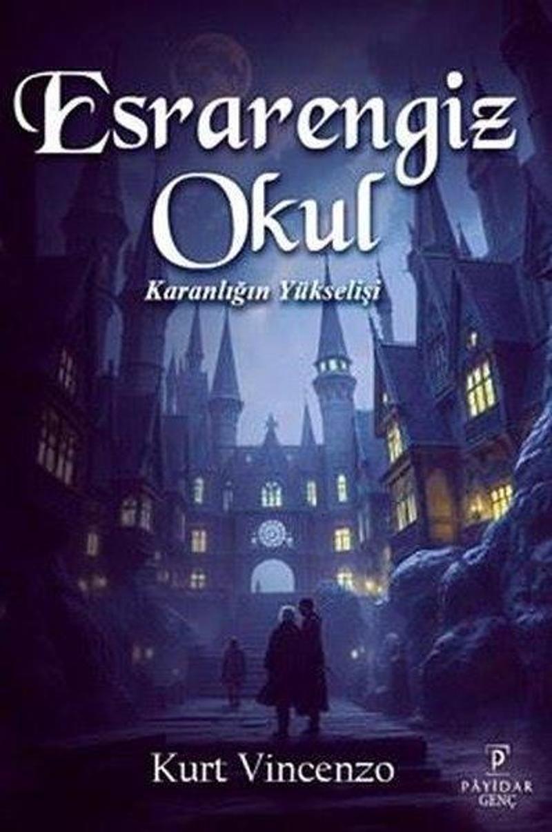 Esrarengiz Okul - Karanlığın Yükselişi