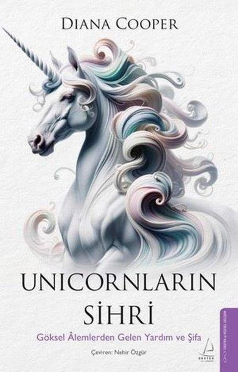 Unicornların Sihri - Göksel Alemlerden Gelen Yardım ve Şifa