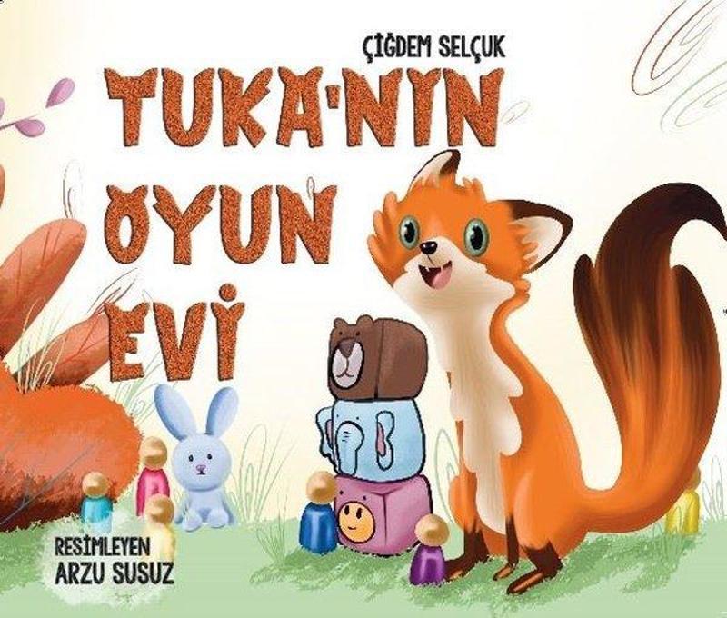 Tuka'nın Oyun Evi