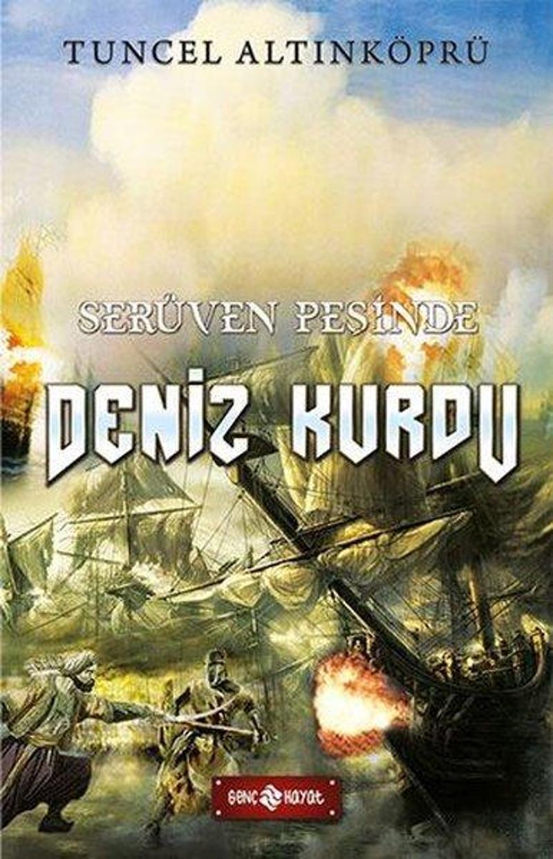 Deniz Kurdu-Serüven Peşinde