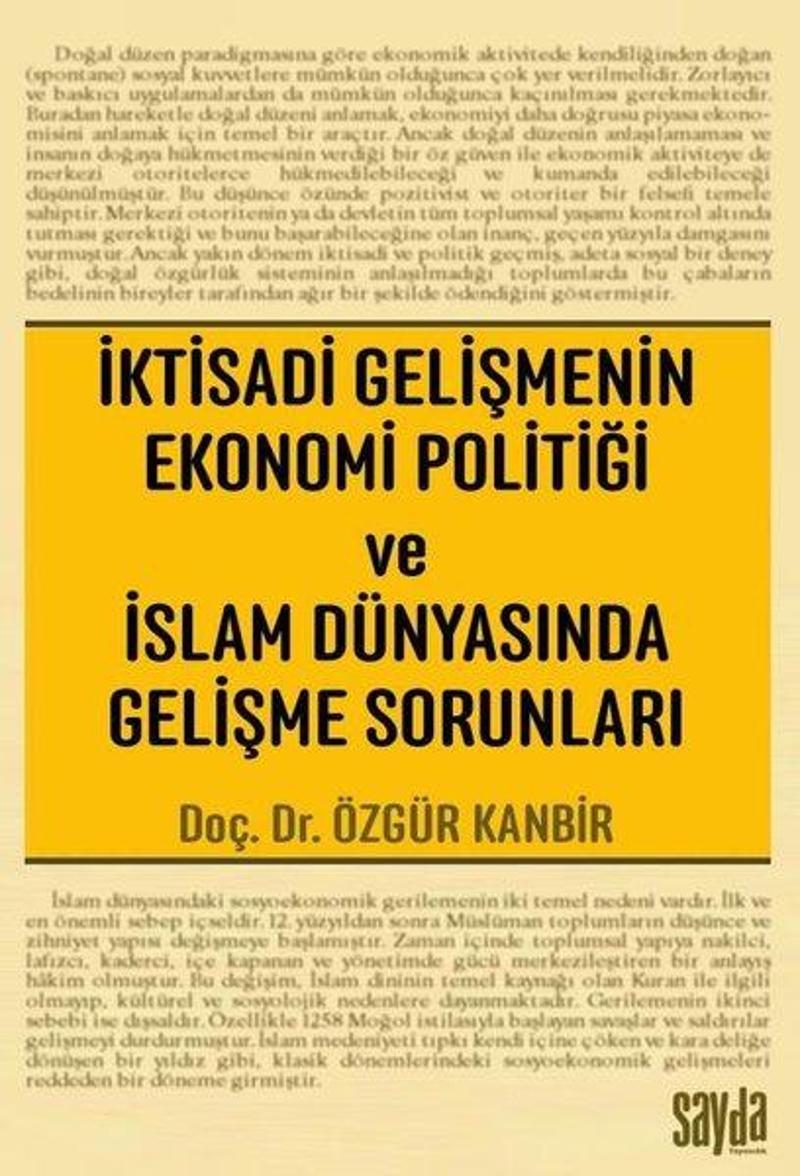 İktisadi Gelişmenin Ekonomi Politiği ve İslam Dünyasında Gelişme Sorunları