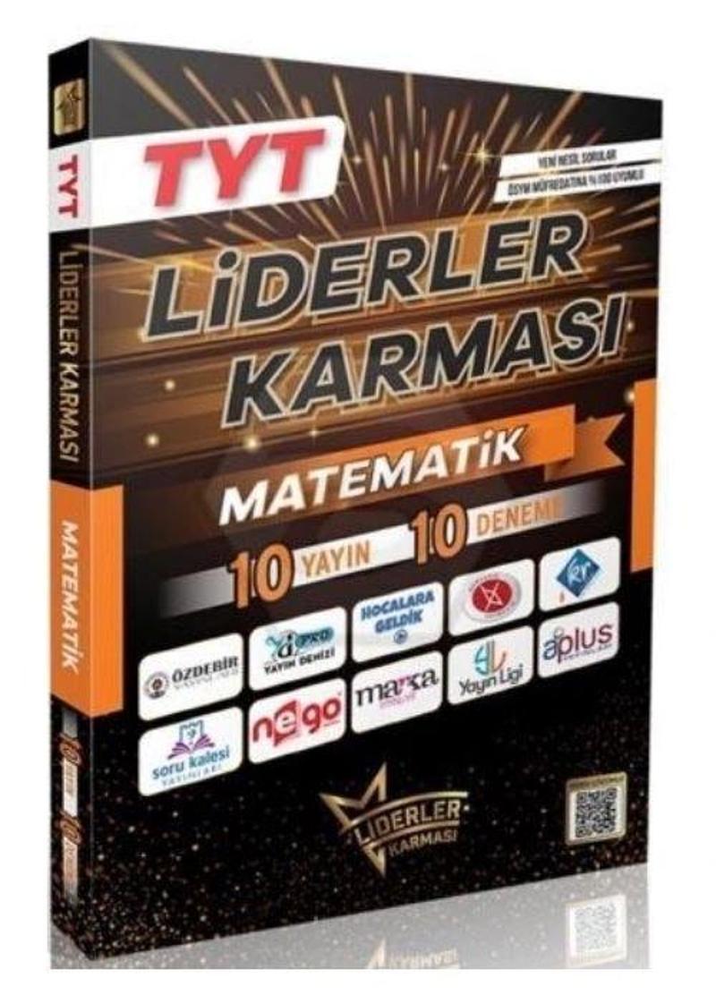 LİDERLER KARMASI TYT MATEMATİK BRANŞ DENEMELERİ 10 YAYIN 10 DENEME