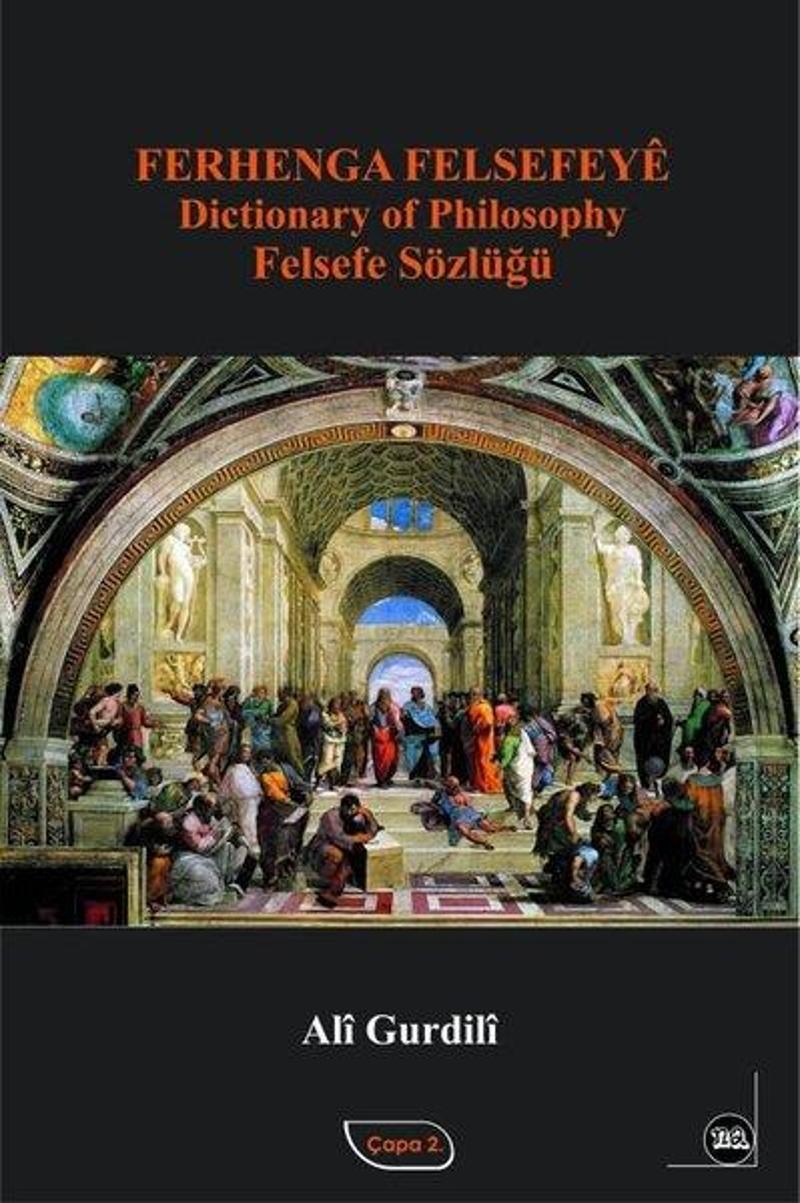 Ferhenga Felsefeye - Dictionary of Philosophy Felsefe Sözlüğü