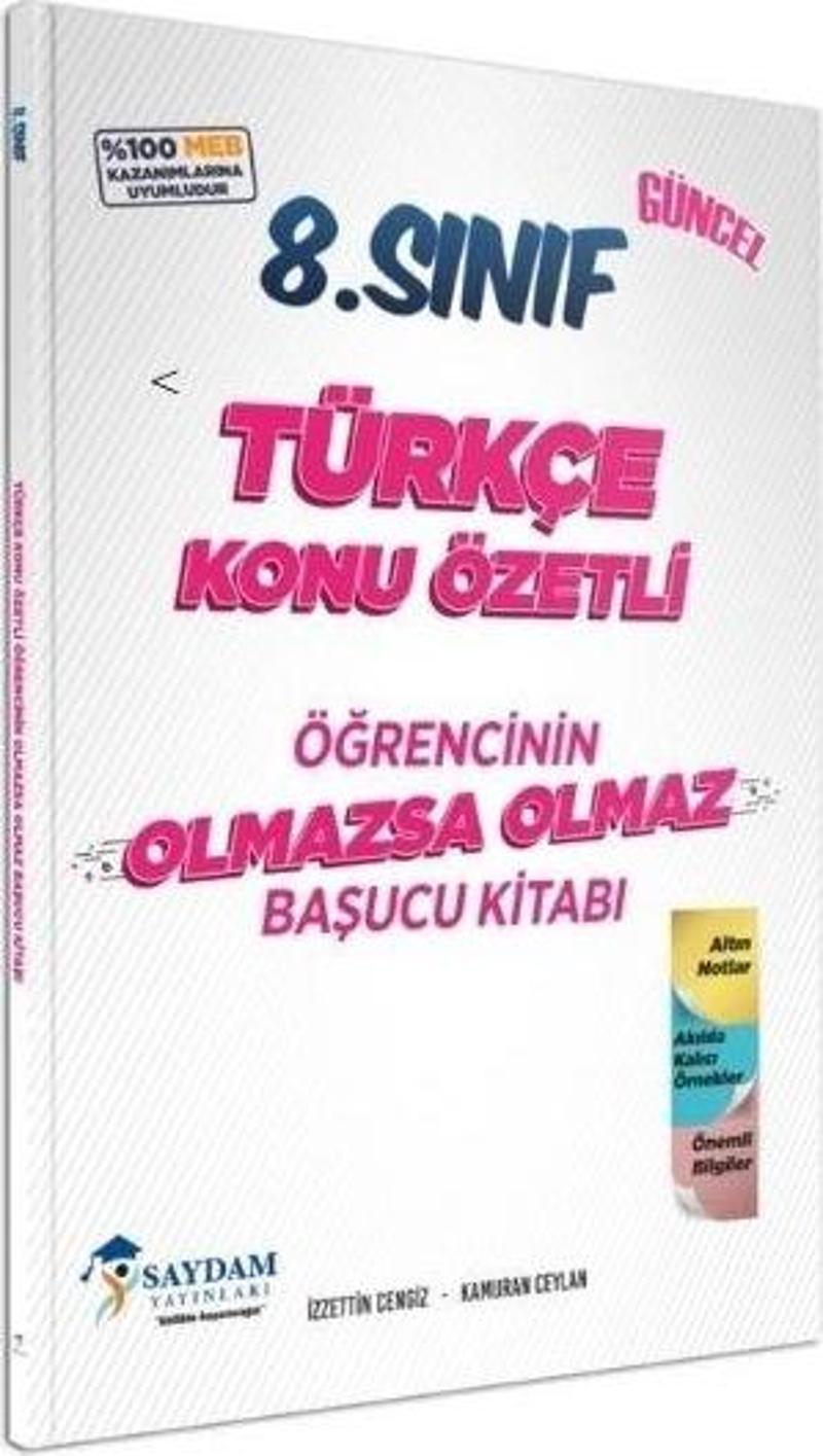 Saydam Yayınları 8. Sınıf Türkçe Konu Özetli Olmazsa Olmaz Başucu Kitabı