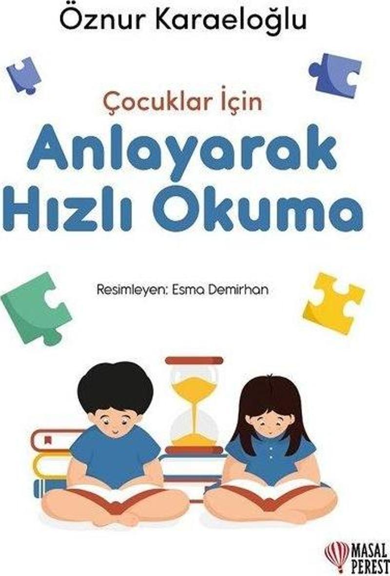 Çocuklar İçin Anlayarak Hızlı Okuma