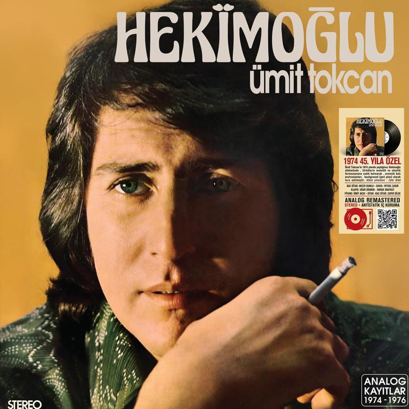 Plak - Ümit Tokcan / Hekimoğlu (45. Yıla Özel Baskı Analog Kayıtlar (1974-1976)