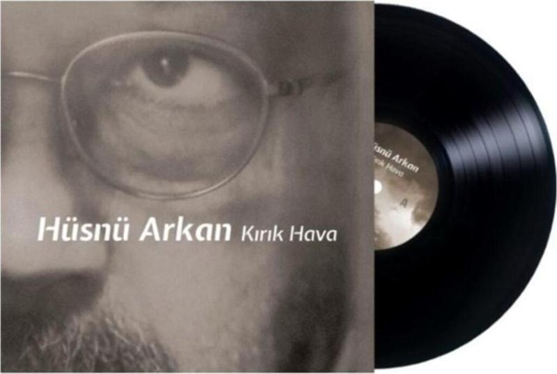 Hüsnü Arkan - Kırık Hava (Plak) ()