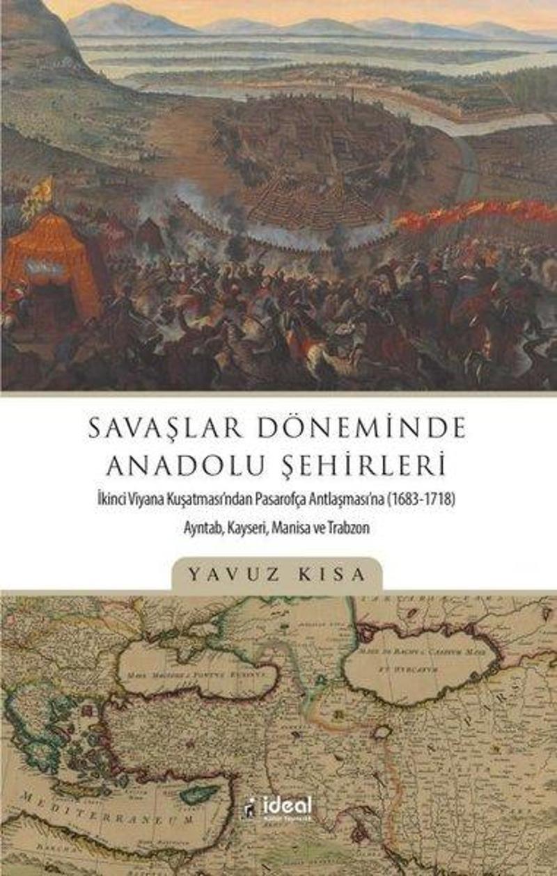 Savaşlar Döneminde Anadolu Şehirleri