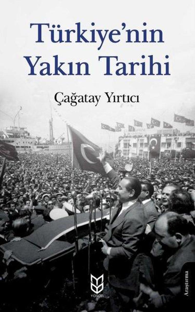 Türkiye'nin Yakın Tarihi