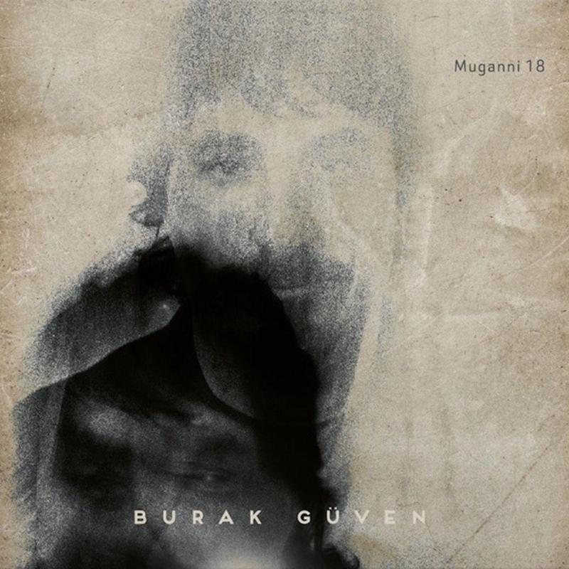 Burak Güven Muganni 18 Plak