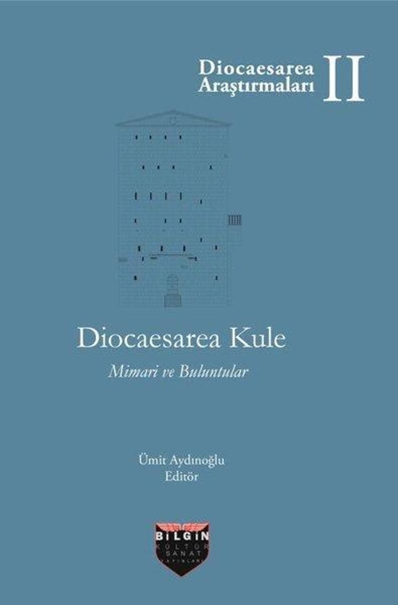 Diocaesarea Kule - Mimari ve Buluntular