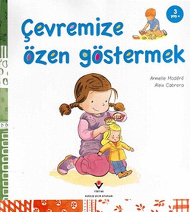 Çevremize Özen Göstermek