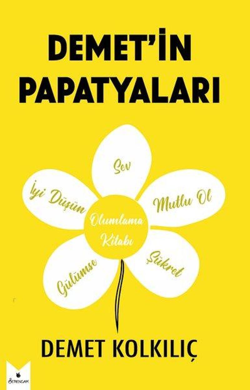 Demet'in Papatyaları - Olumlama Kitabı