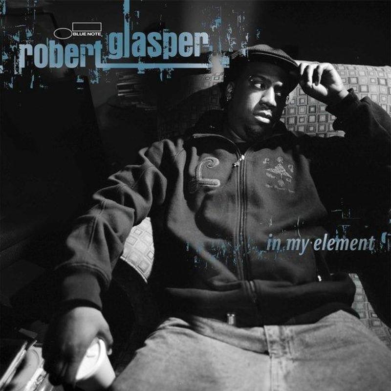 ROBERT GLASPER In My Element (Blue Note Classic) Plk