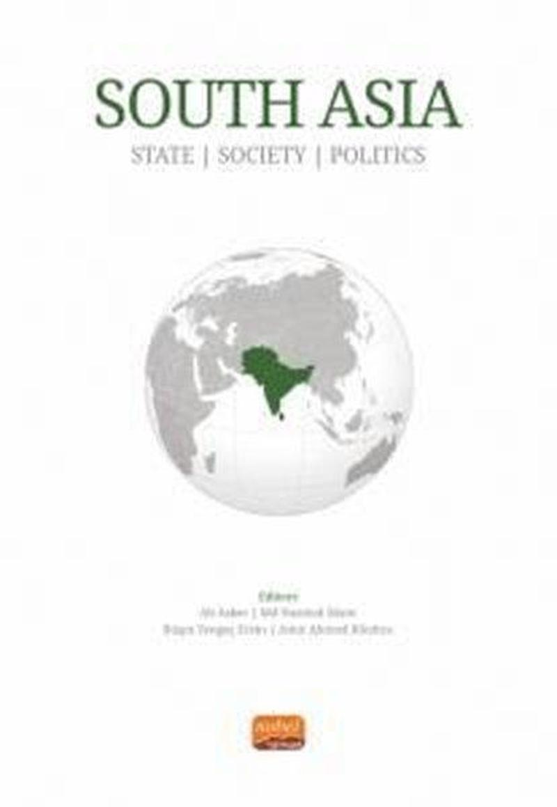 South Asia - State, Society, Politics