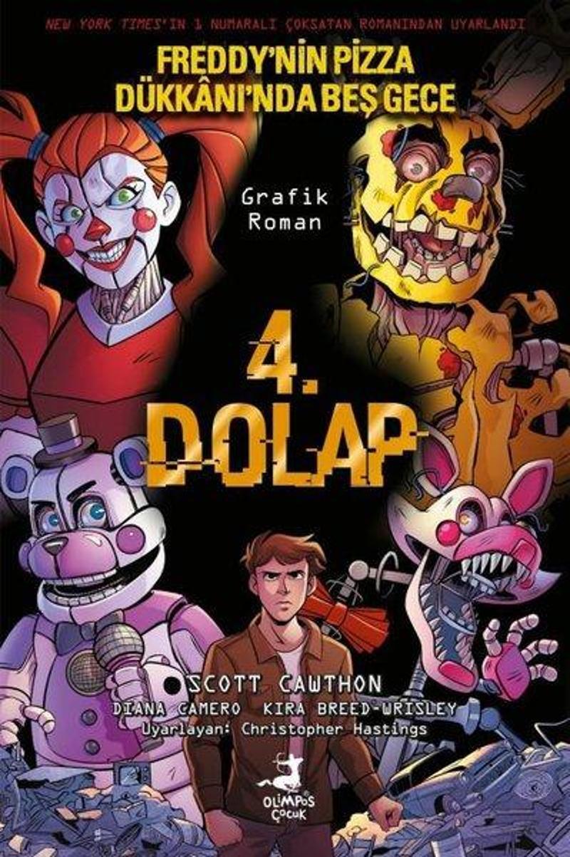 4.Dolap - Freddy'nin Pizza Dükkanı'nda Beş Gece