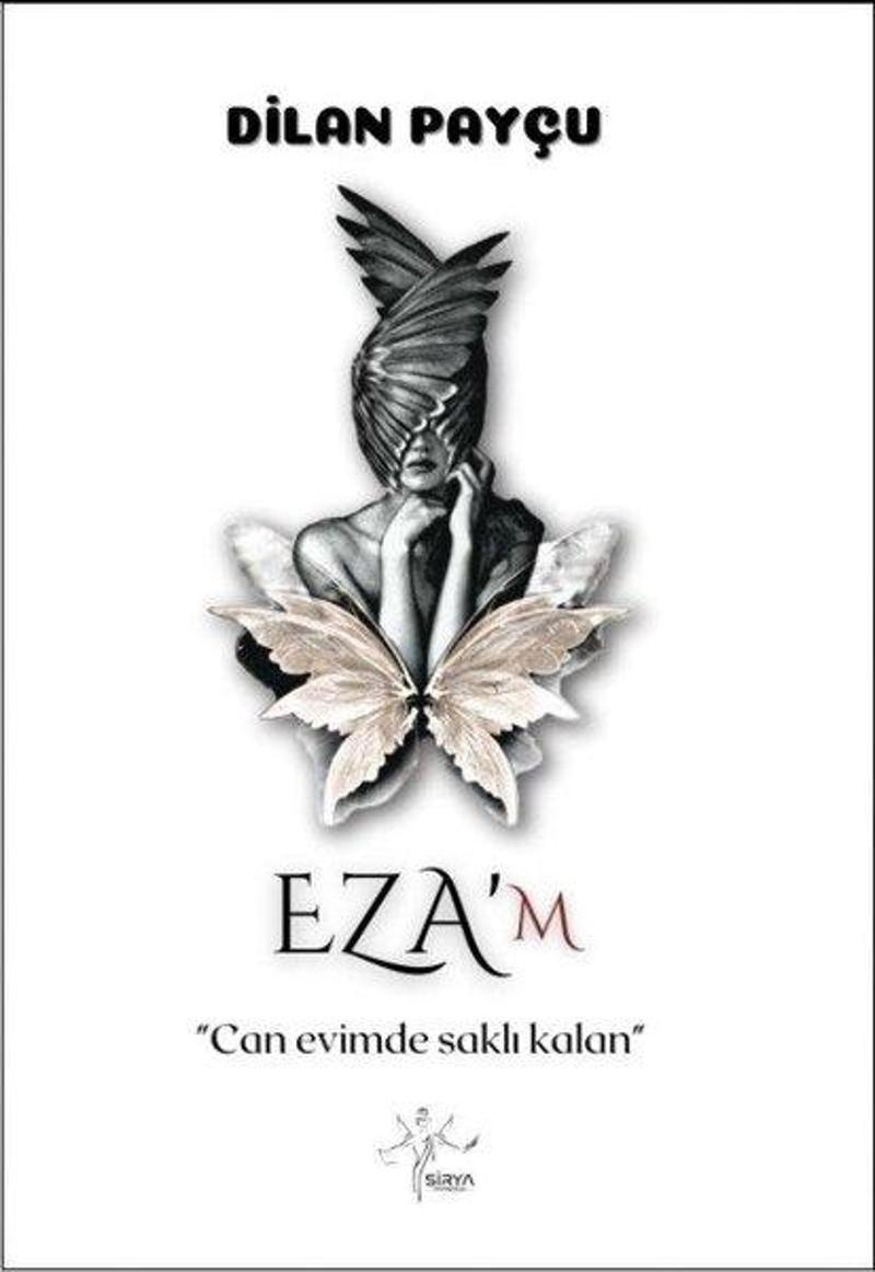 Eza'm - Can Evimde Saklı Kalan