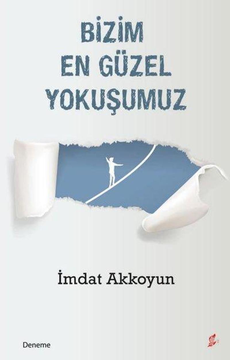 Bizim En Güzel Yokuşumuz